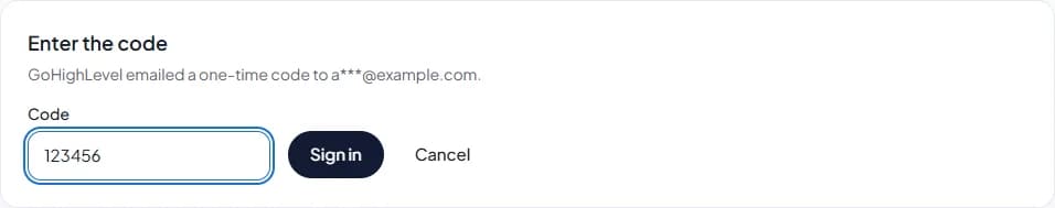 Entering the one-time code GoHighLevel emailed